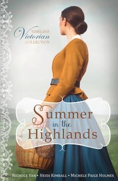 Poza produsului Summer in the Highlands - Nichole Van