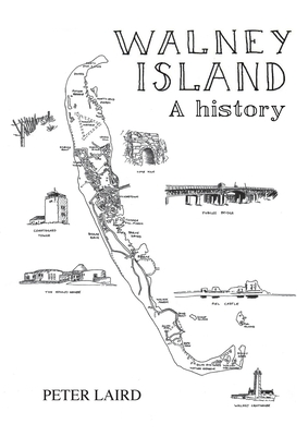 Walney Island - A History - Peter Laird