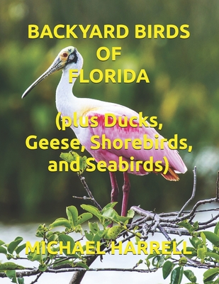 Coperta cărții 'Backyard Birds of Florida - Michael Harrell'