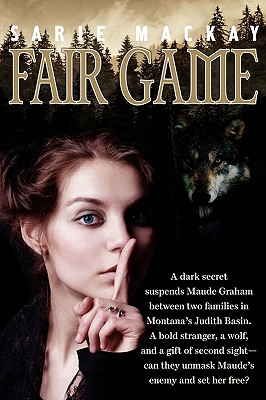 Coperta cărții 'Fair Game - Sarie Mackay'