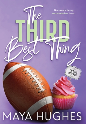 The Third Best Thing - Maya Hughes