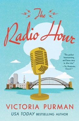 The Radio Hour - Victoria Purman