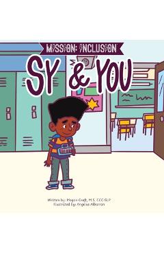 Coperta cărții 'Mission: Inclusion Sy and You - Megan Craft'