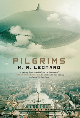 Pilgrims - M. R. Leonard