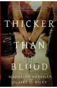 Coperta cărții 'Thicker than Blood - Madeline Sheehan'