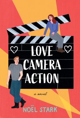Coperta cărții 'Love, Camera, Action - Noel Stark'