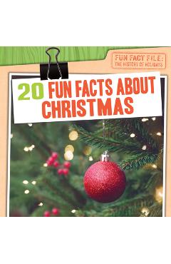 Coperta cărții '20 Fun Facts about Christmas - Therese M. Shea'