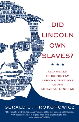 Coperta cărții 'Did Lincoln Own Slaves?: Did Lincoln Own Slaves?: And Other Frequently Asked Questions about Abraham Lincoln - Gerald'