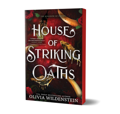 House of Striking Oaths (Deluxe Edition) - Olivia Wildenstein