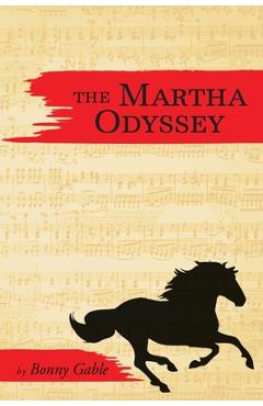 Coperta cărții 'The Martha Odyssey - Bonny Gable'