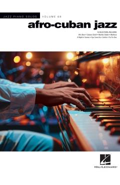 Poza produsului Afro-Cuban Jazz - Hal Leonard Jazz Piano Solo Series Volume 68 - 