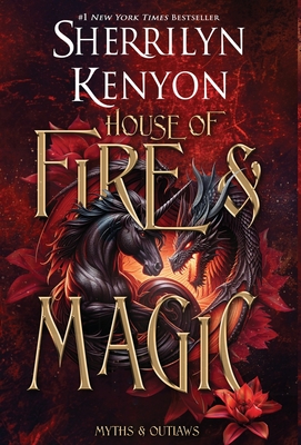 House of Fire and Magic: Special Edition - Sherrilyn Kenyon