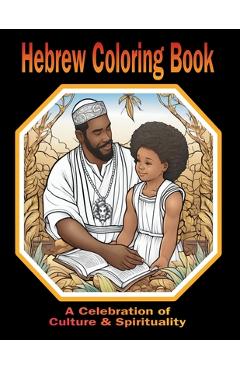 Coperta cărții 'Hebrew Coloring Book A Celebration of Culture & Spirituality - Karajah Yashar'