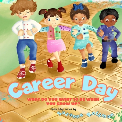 Career Day - Suzanne Rothman