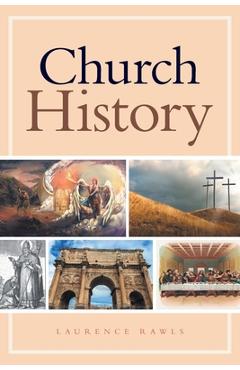 Coperta cărții 'Church History - Laurence Rawls'