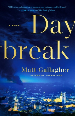 Daybreak - Matt Gallagher