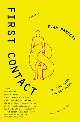 First Contact - Evan Mandery