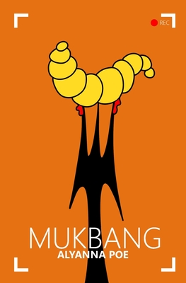 Coperta cărții 'Mukbang - Alyanna Poe'