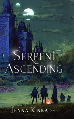 Serpent Ascending - Jenna Kinkade