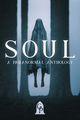Soul: A Paranormal Anthology - 