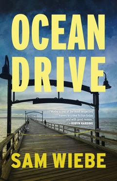 Coperta cărții 'Ocean Drive - Sam Wiebe'