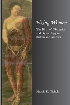 Fixing Women - Marcia Nichols