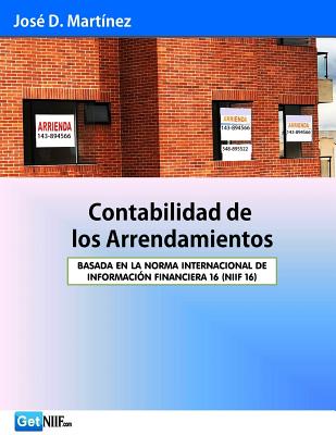 Contabilidad de Los Arrendamientos: Niif 16 - Jose D. Martinez