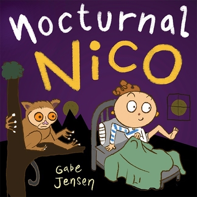 Nocturnal Nico: A Bedtime Picture Book for Night Owls - Gabe Jensen