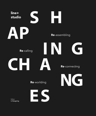 Shaping Changes - 