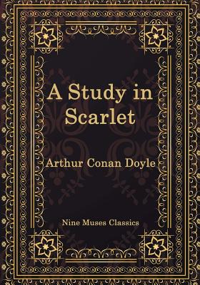 A Study in Scarlet - 