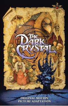 Jim Henson's the Dark Crystal Original Motion Picture Adaptation - David Anthony Kraft
