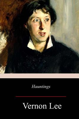 Hauntings - Vernon Lee