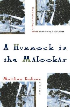 Coperta cărții 'A Hummock in the Malookas: Poems - Matthew Rohrer'