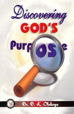 Coperta cărții 'Discovering God's Purpose - D. K. Olukoya'