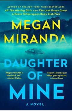 Daughter of Mine - Megan Miranda