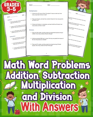 Math Word Problems Addition Subtraction Multiplication and Division With Answers Grades 3-5: Simplify one-step challenges with addition and subtractio - Maria Larry