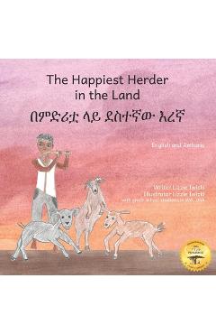 Coperta cărții 'The Happiest Herder: The Discovery Of Coffee, in Amharic and English -'