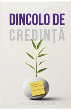 Poza produsului Dincolo de Credință: Descoperind Momente Sacre în Viața de Zi cu Zi - Dan Desmarques