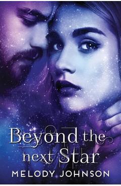 Coperta cărții 'Beyond the Next Star - Melody Johnson'