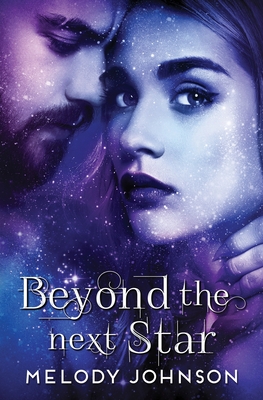 Beyond the Next Star - Melody Johnson