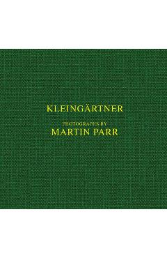 Poza produsului Martin Parr: Kleingärtner - Martin Parr