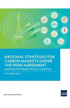 Coperta cărții 'National Strategies for Carbon Markets Under the Paris Agreement: Making Informed Policy Choices -'