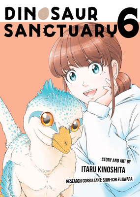 Coperta cărții 'Dinosaur Sanctuary Vol. 6 - Itaru Kinoshita'