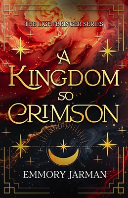 A Kingdom so Crimson - Emmory Jarman