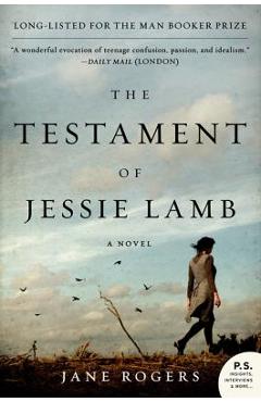 Poza produsului The Testament of Jessie Lamb - Jane Rogers