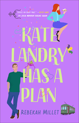 Kate Landry Has a Plan - Rebekah Millet