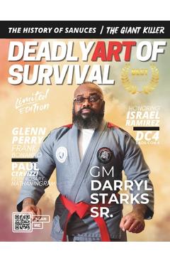 Coperta cărții 'Deadly Art of Survival Magazine 15th Edition: Featuring GM Darryl Starks Sr.: The #1 Martial Arts Magazine Worldwide'