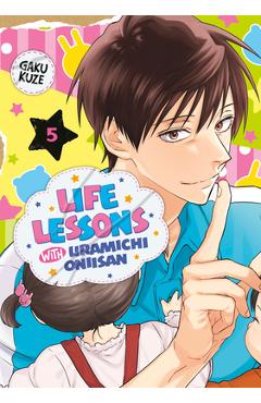 Coperta cărții 'Life Lessons with Uramichi Oniisan 5 - Gaku Kuze'