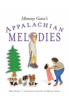 Poza produsului Mommy Goose's Appalachian Melodies - Mike Norris