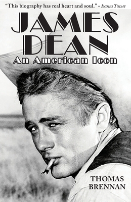 Coperta cărții 'James Dean: An American Icon - Thomas Brennan'